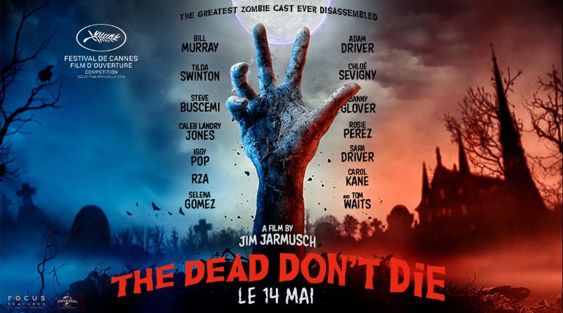 The Dead Don’t Die de Jim Jarmusch