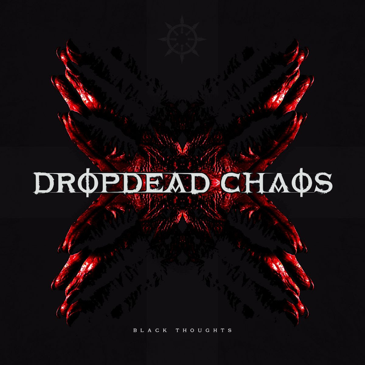 Dropdead Chaos – Black Thoughts