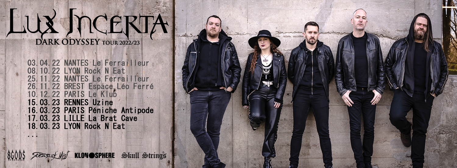 Lux Incerta – Dark Odyssey Tour