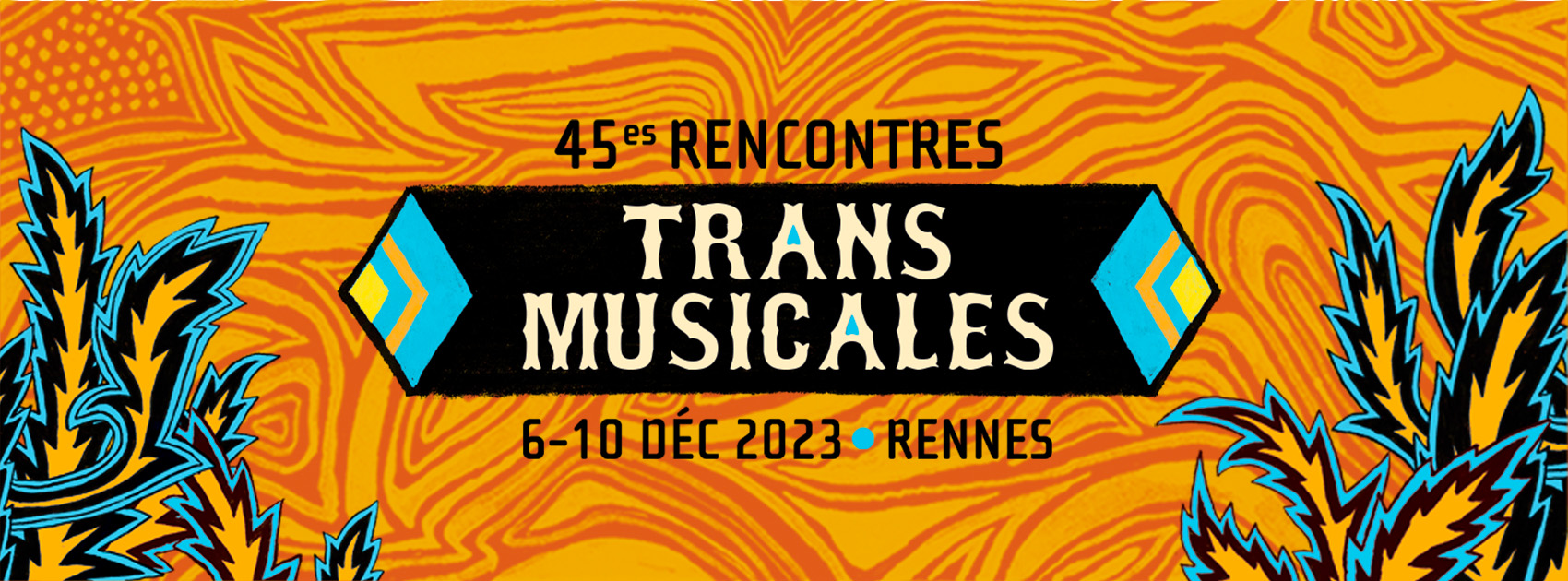 45e Rencontres Trans Musicales de Rennes
